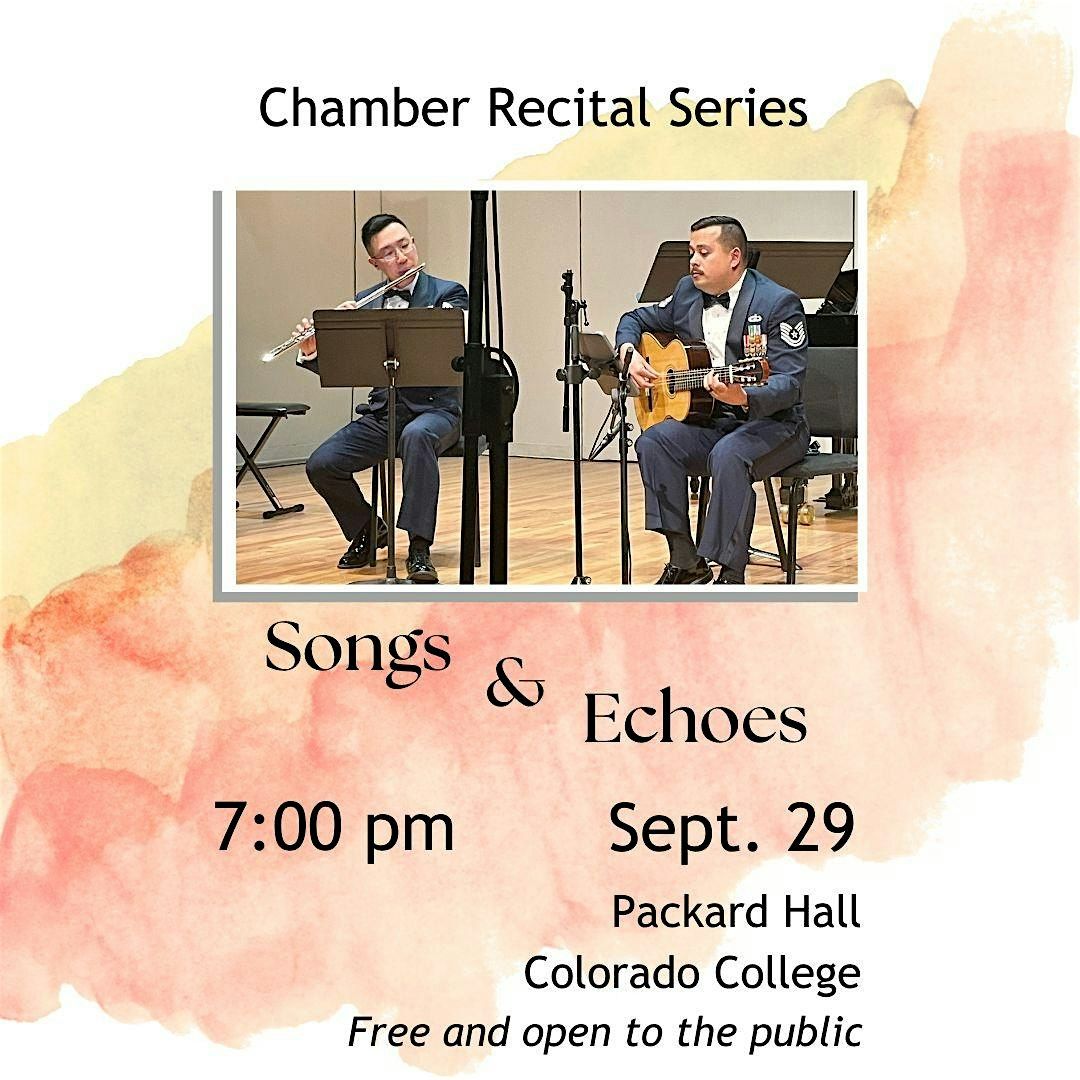 Song & Echoes - United States Air Force Academy Band Chamber Recital Series