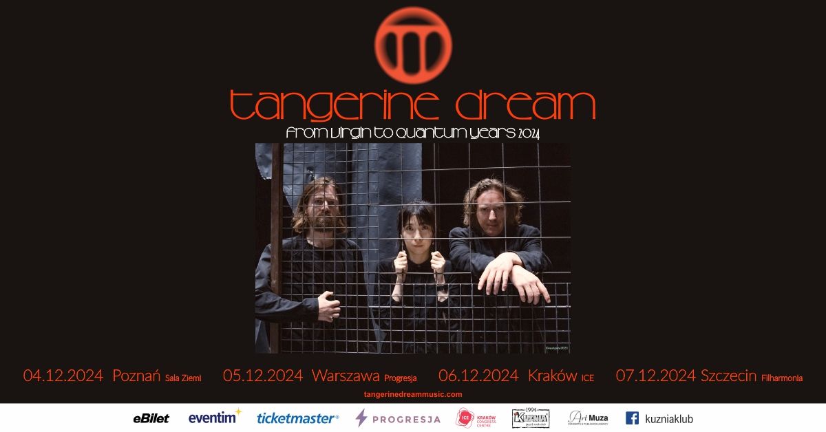 04.12.2024 TANGERINE DREAM From Virgin To Quantum Years - Pozna\u0144, Sala Ziemi 2024 