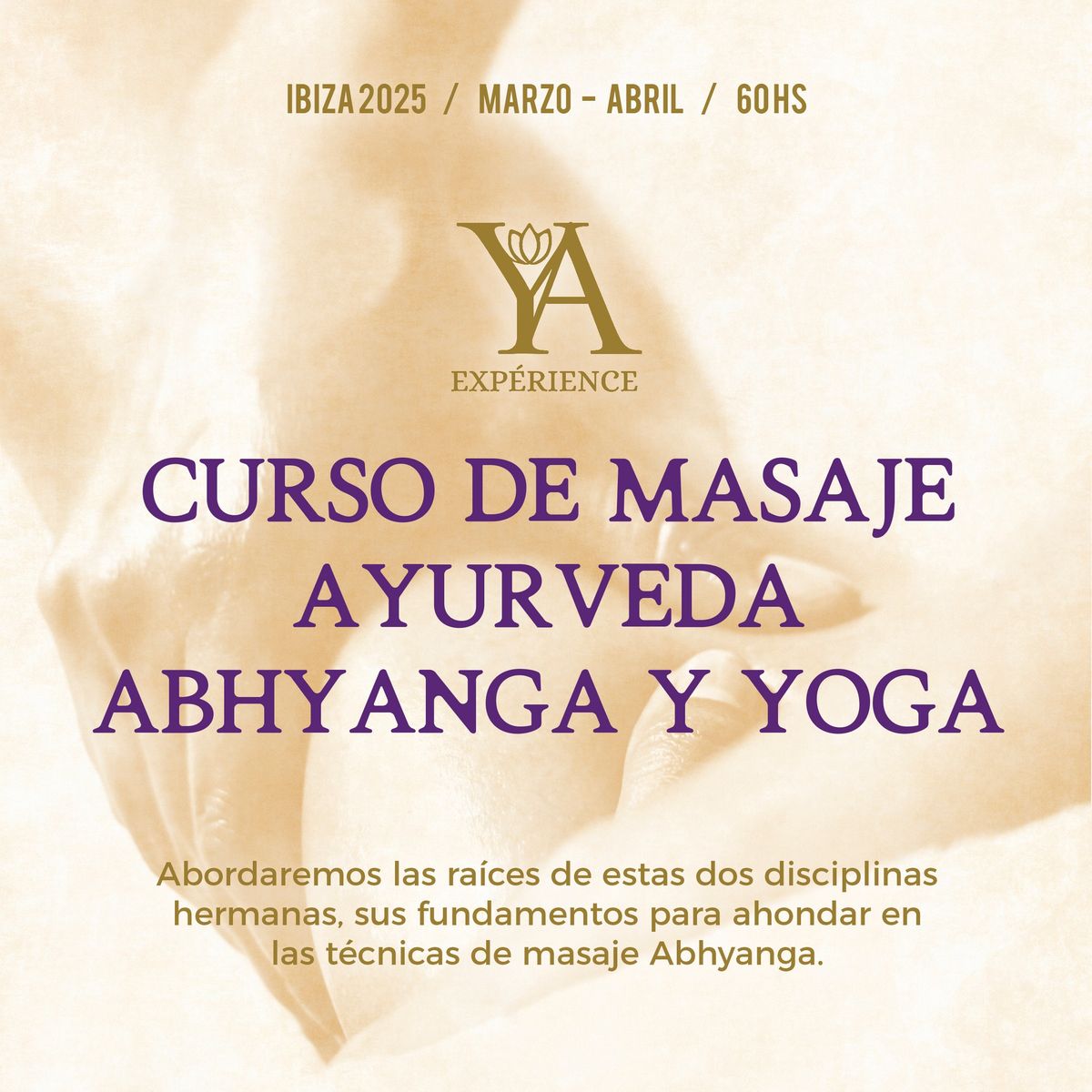 Curso de Ayurveda, masaje Abhyanga y Yoga 