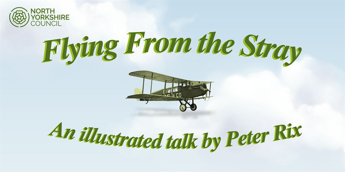 Flying From the Stray. An illustrated talk by Peter Rix