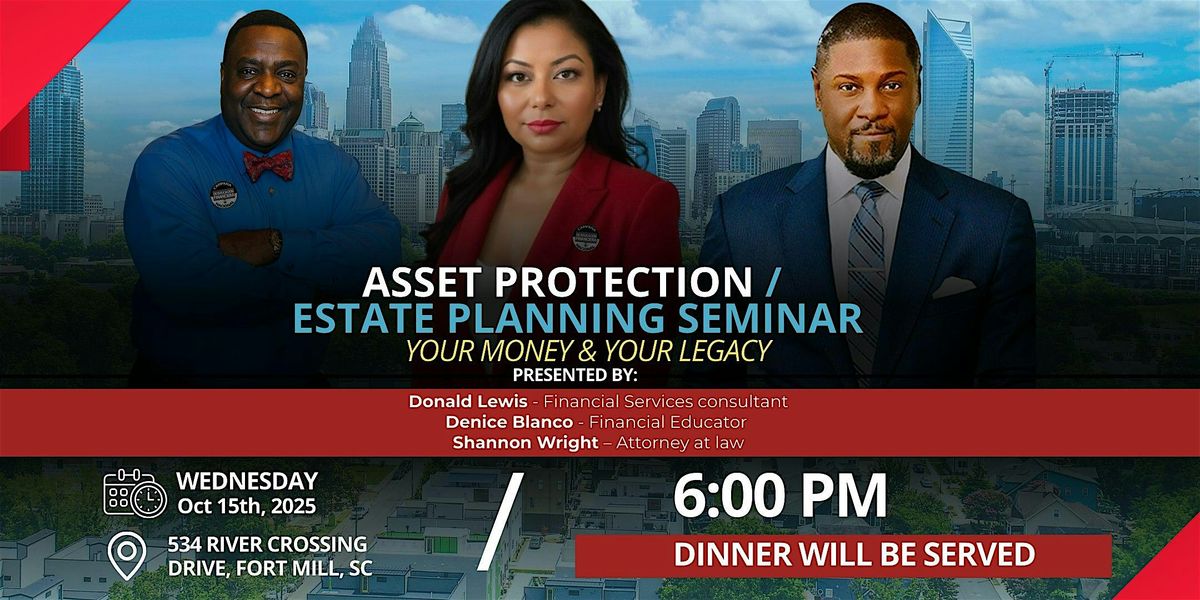 ESTATE PLANNING SEMINAR \/ ASSET PROTECTION