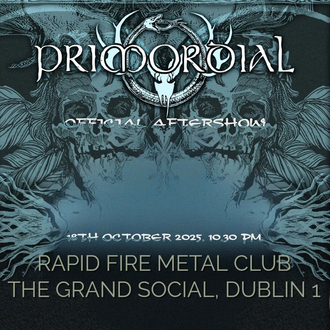 Primordial Aftershow