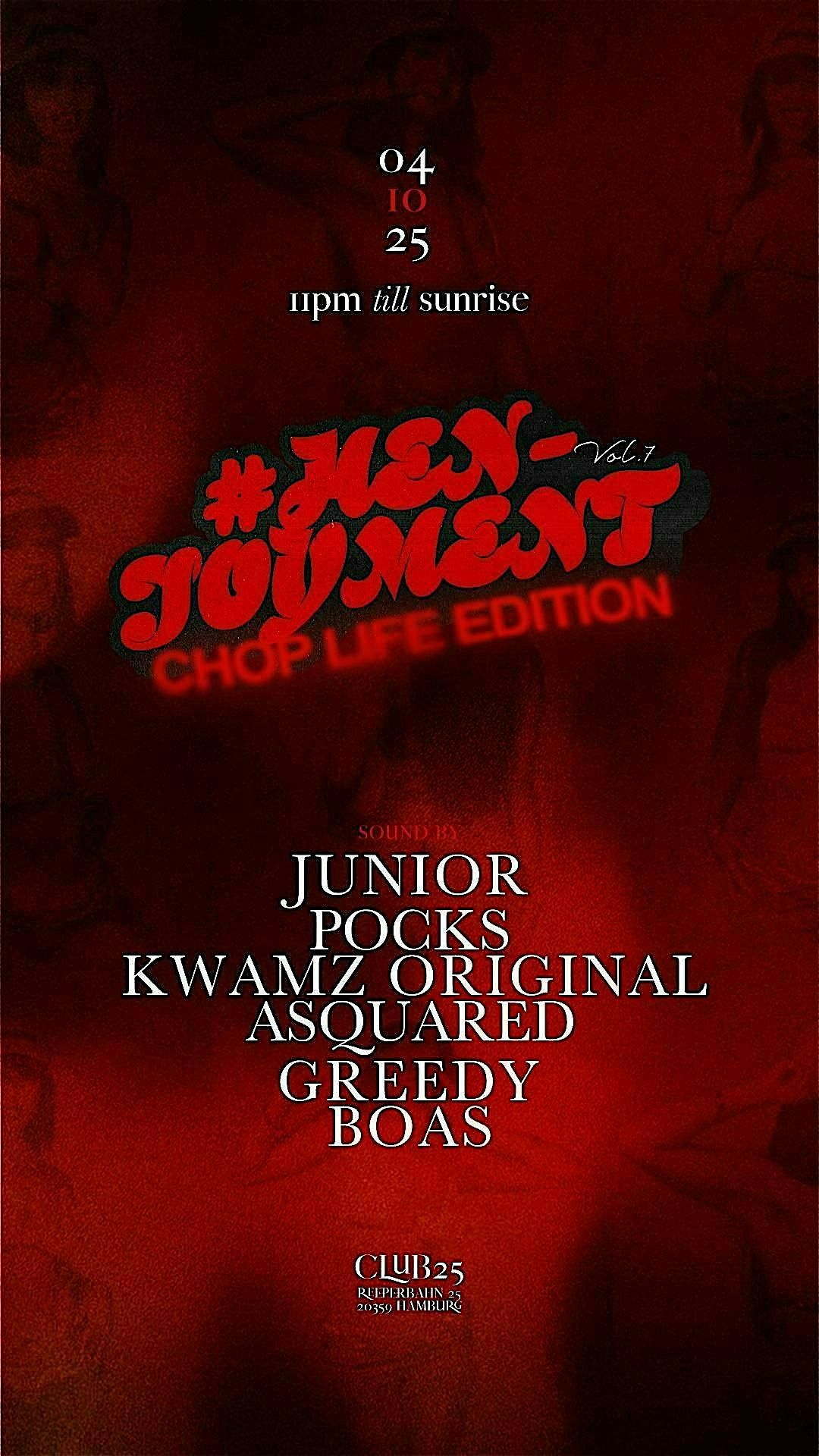 HENJOYMENT  VOL 7. -  CHOP LIFE EDITION \u26a0\ufe0f