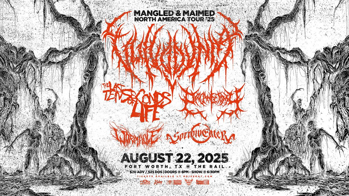 Mangled & Maimed North America Tour '25 ft. VULVODYNIA  @ The Rail