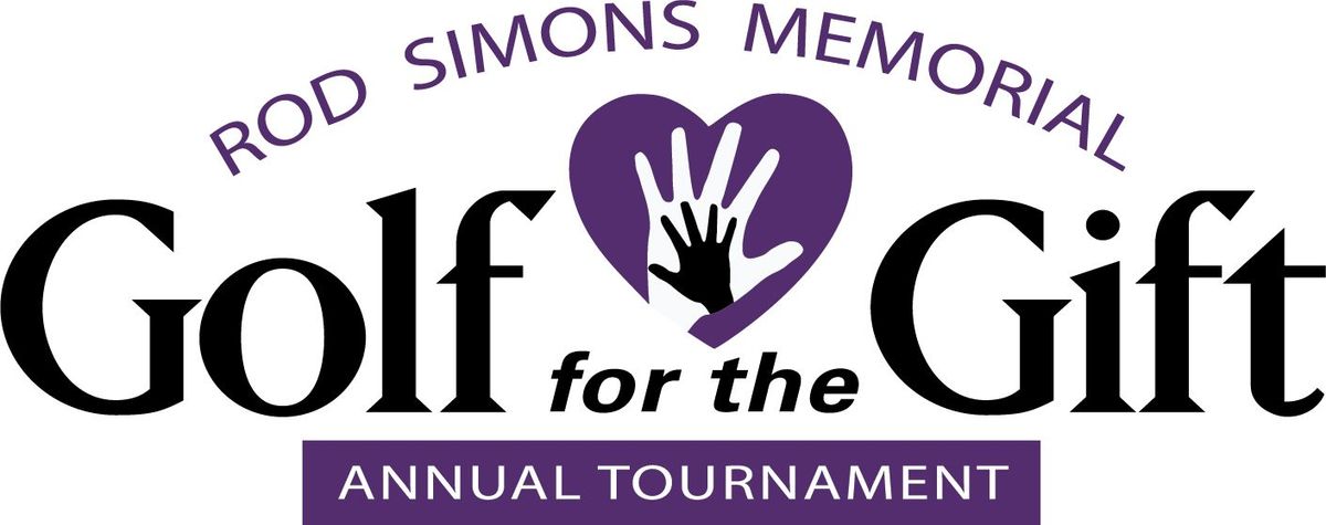 Rod Simons Memorial Golf for the Gift Annual Charity Golf Tournament