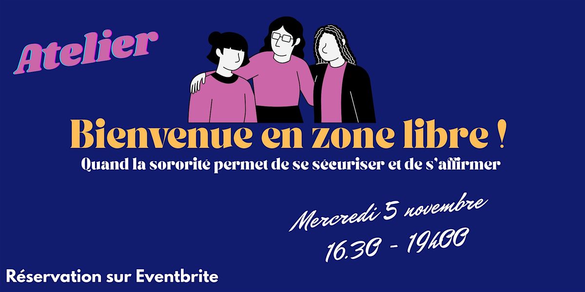 Atelier Bienvenue en zone libre ! par Fanny Vital-Lefeuvre