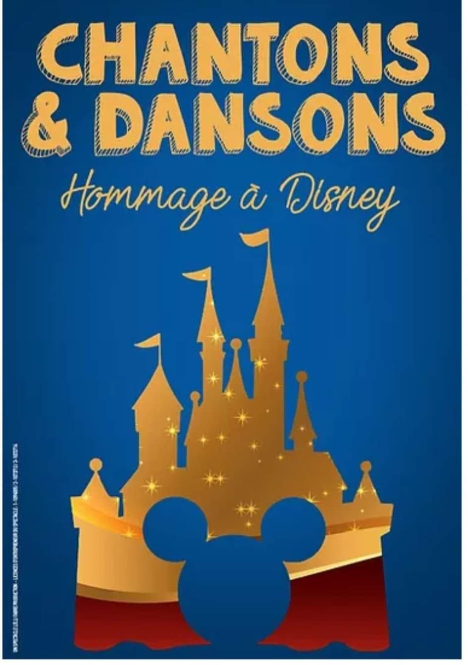 Hommage \u00e0 Disney spectacle en chansons