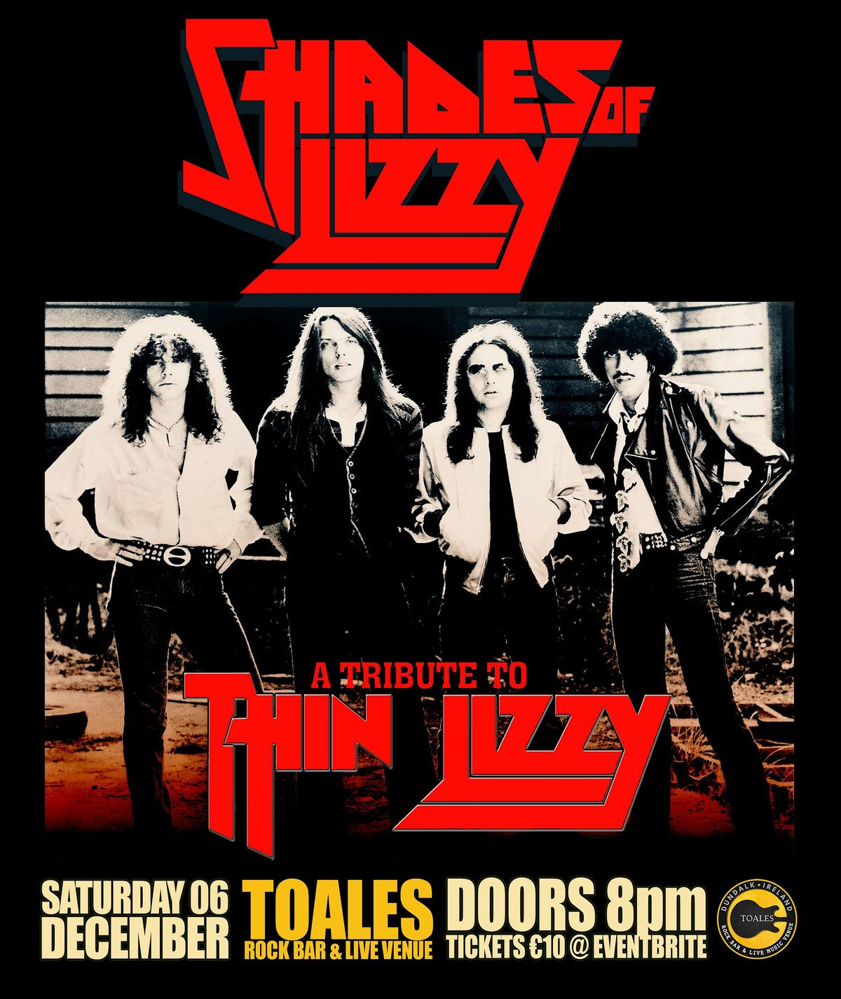 SHADES OF LIZZY (Thin Lizzy Tribute)-Sat 06 Dec-Toales, Dundalk - Doors 8PM