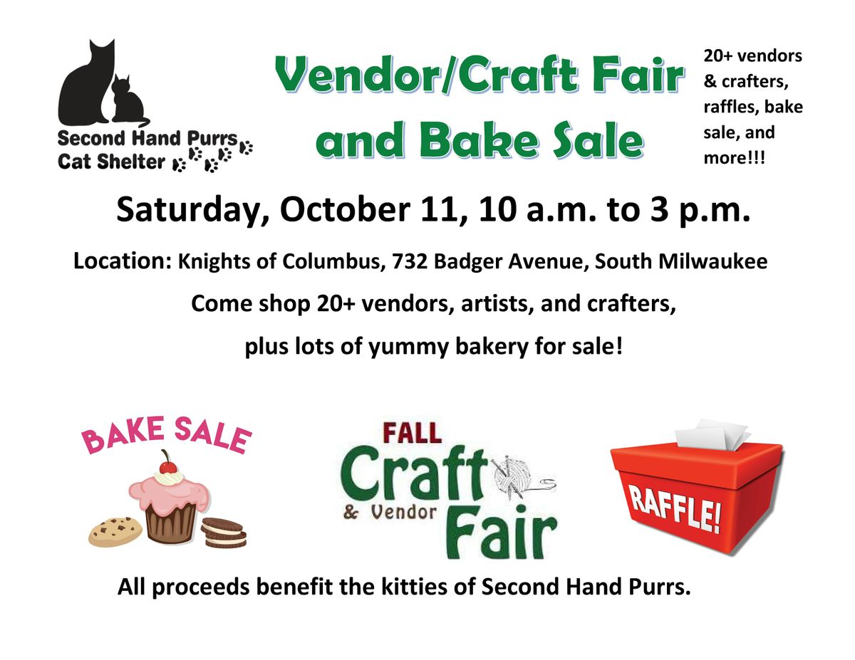 Vendor\/Craft Fair and Bake Sale Saturday, October 11