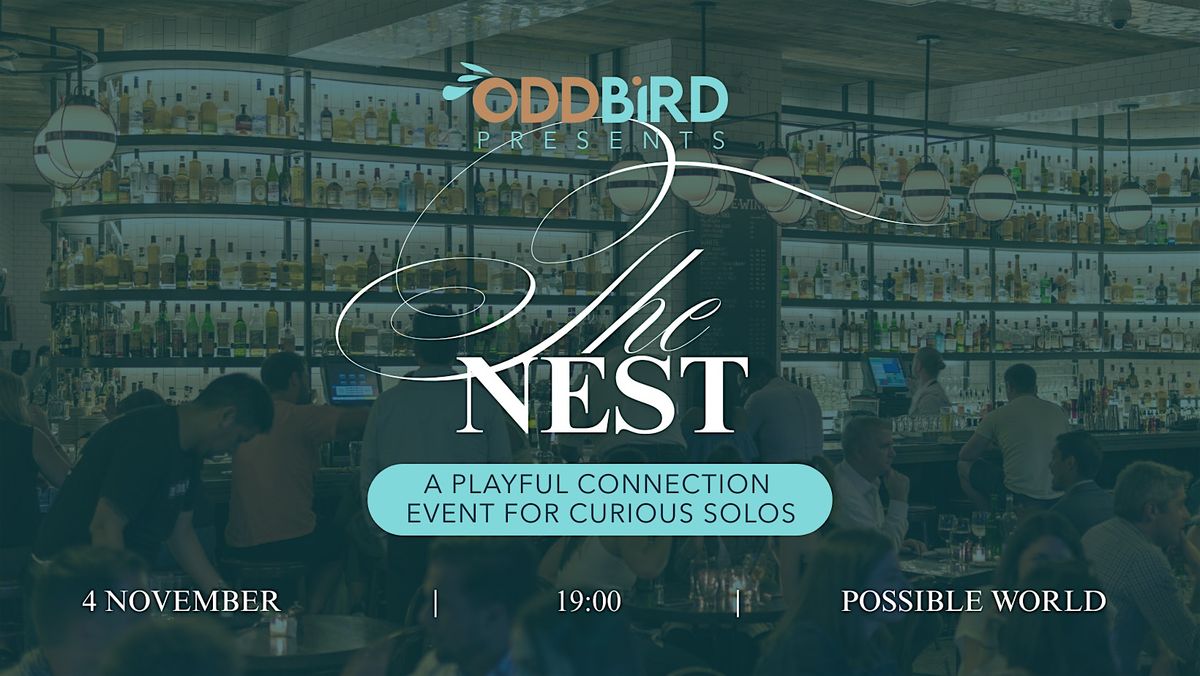 The Nest - A playful connection night for curious solos