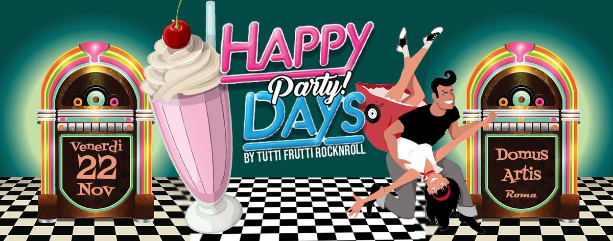 Happy Days Party!