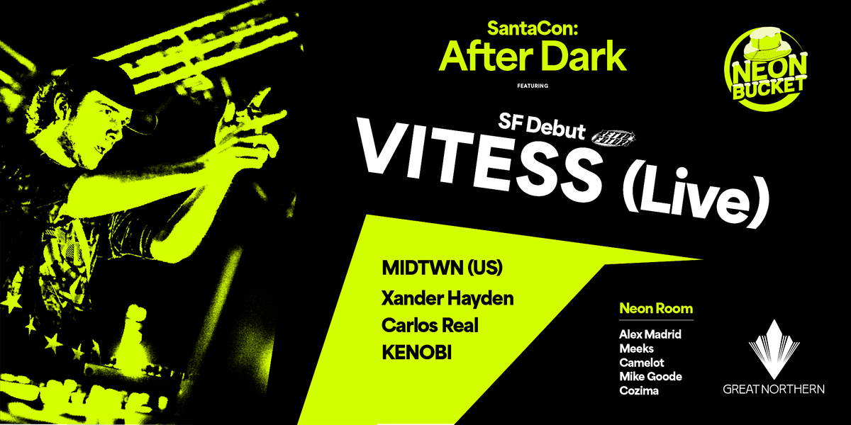 SantaCon:After Dark ft. Vitess (Live)