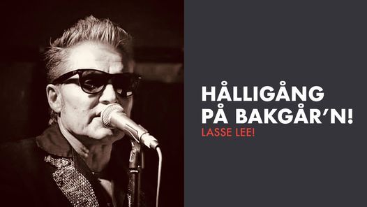 H\u00e5llig\u00e5ng p\u00e5 BAKG\u00c5R'N med Lasse Lee