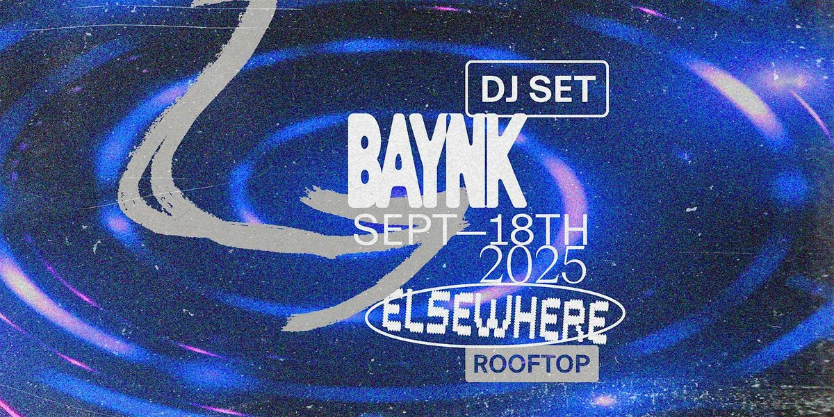 BAYNK (DJ Set)