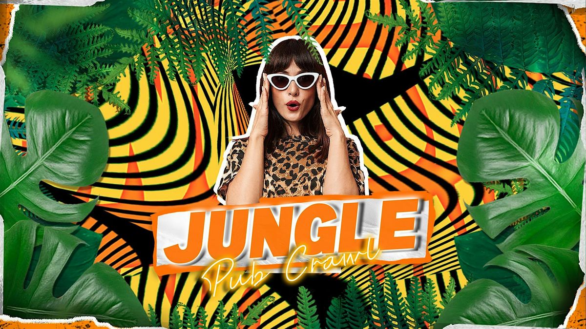 Big Night Out Pub Crawl | JUNGLE PARTY | Saturday 18 January | Sydney