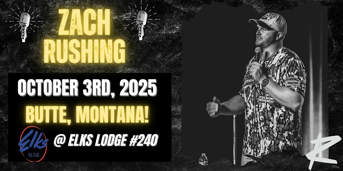 Zach Rushing in Butte, Montana!