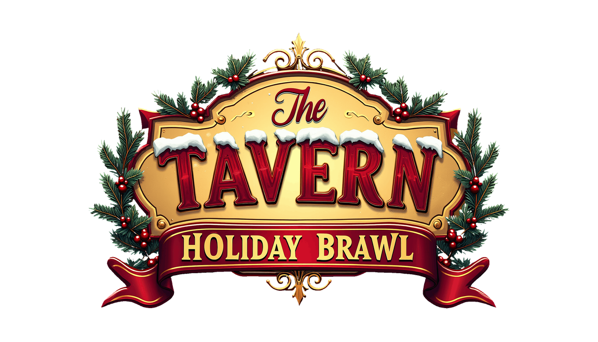 The Tavern Holiday Brawl