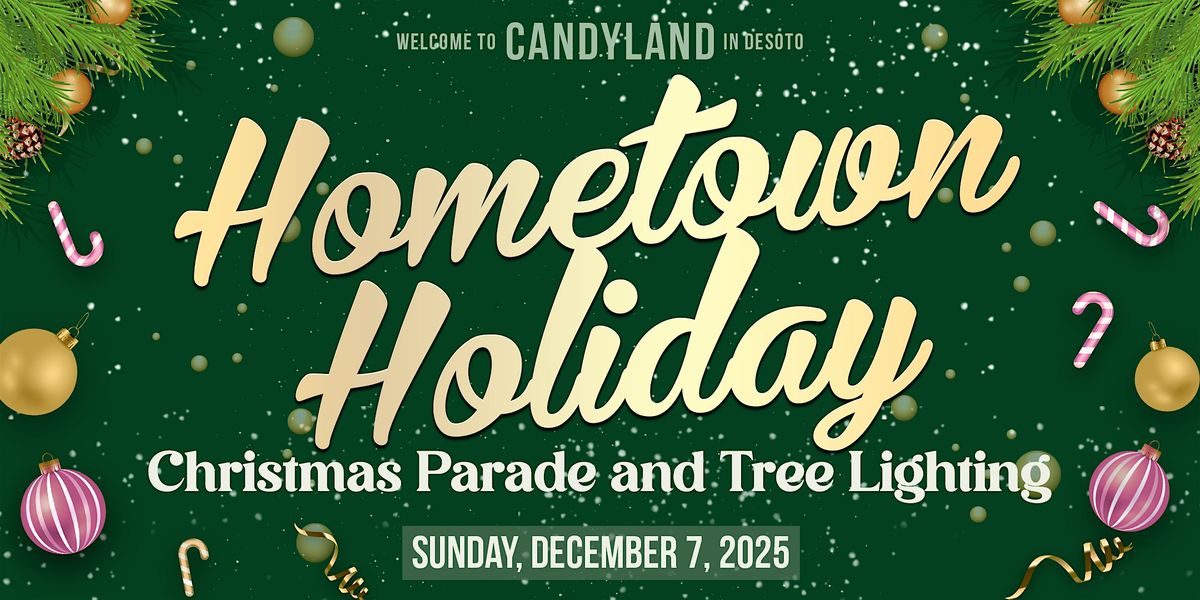 Hometown Holiday Christmas Parade & Tree Lighting
