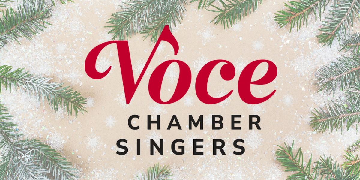 Voce Chamber Holiday Performance