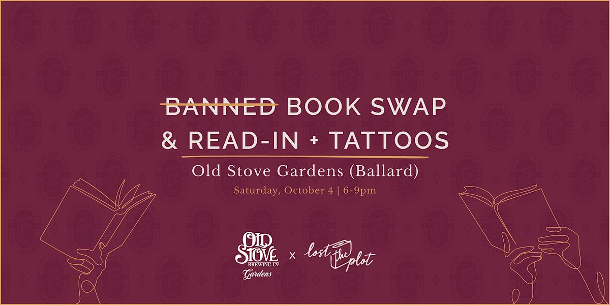 Banned Book Swap & Read-In + Tattoos @ Old Stove Gardens