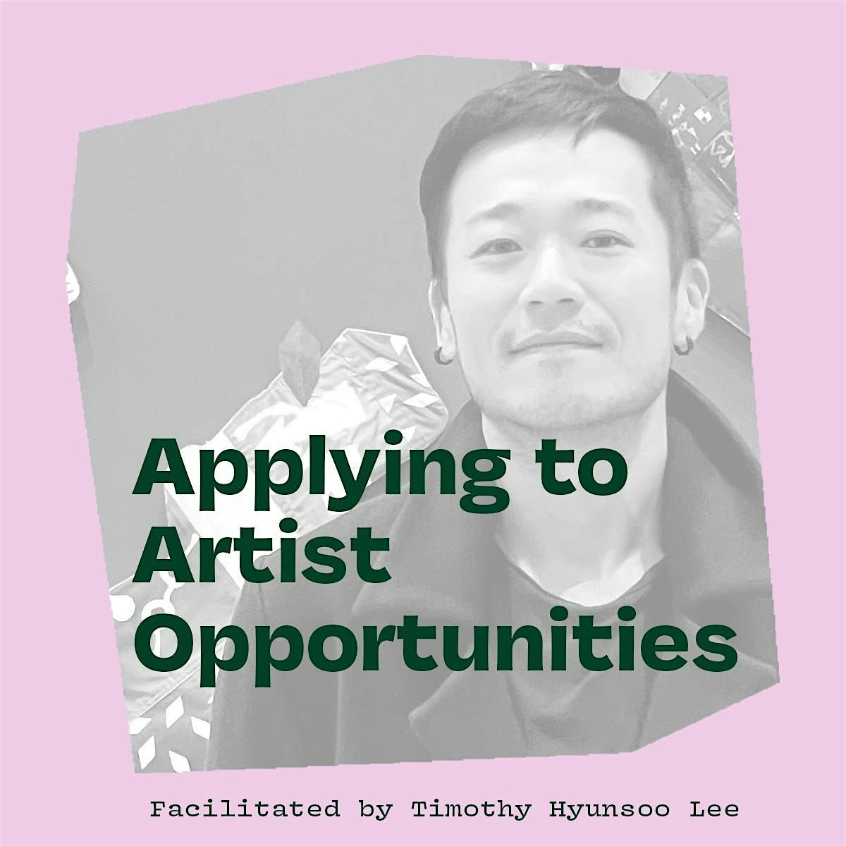 Artist Development Series: Applying to Artist Opportunities