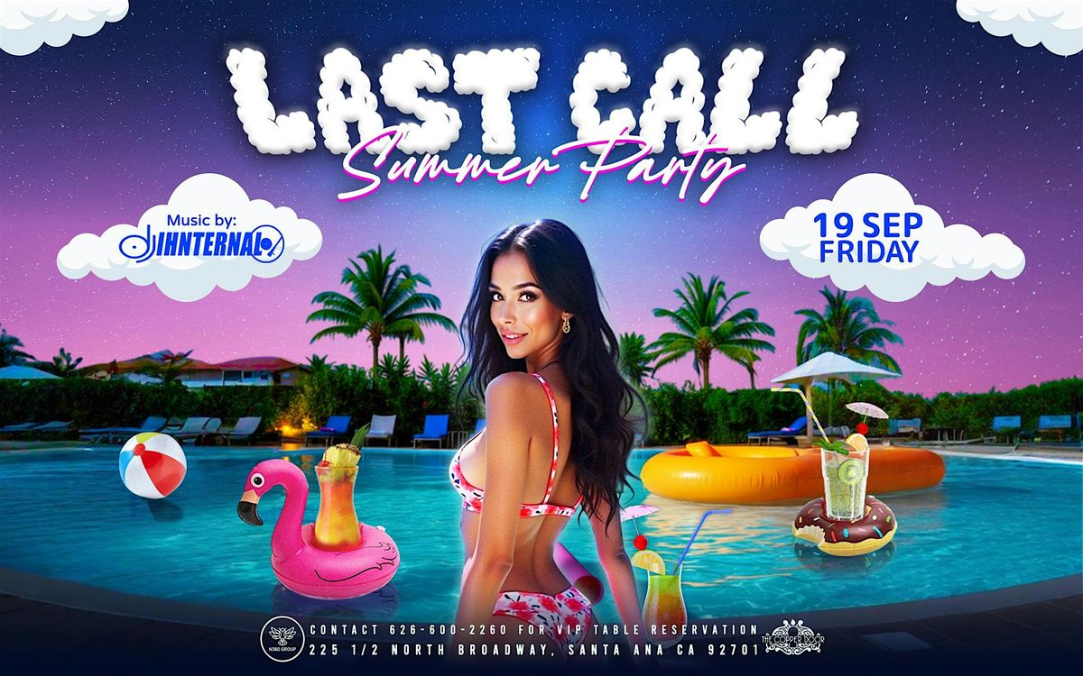 Last Call Summer Party