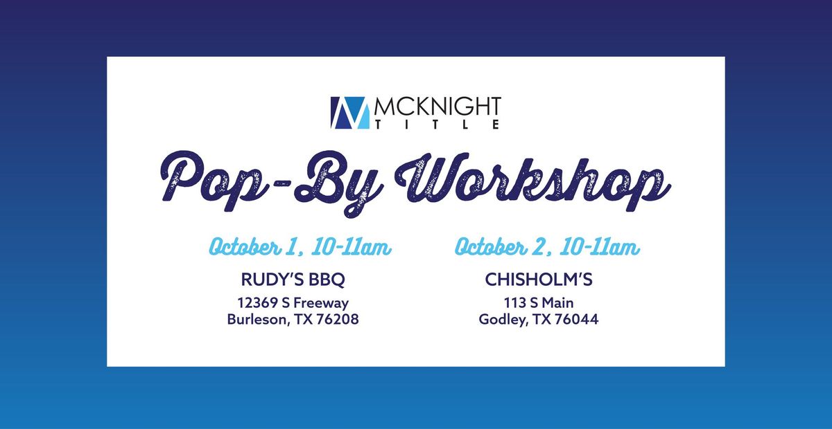 Pop By Workshop - Burleson 