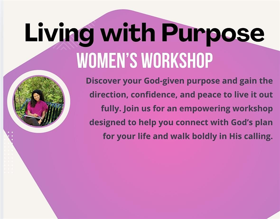 Living with Purpose Workshop