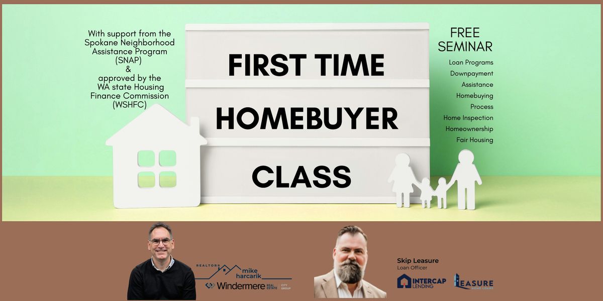 FIRST TIME HOMEBUYER CLASS - Sponsored by WSHFC