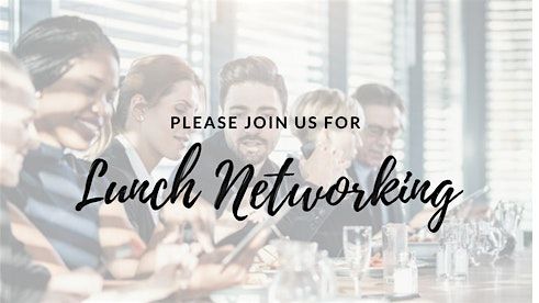 1st Wednesday Lunch & Leads