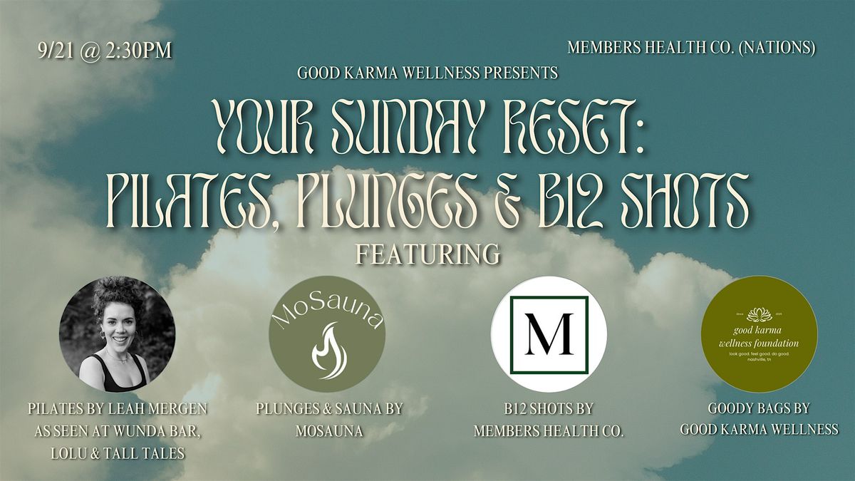 Your Sunday Reset: Pilates, Plunges & B12 Shots