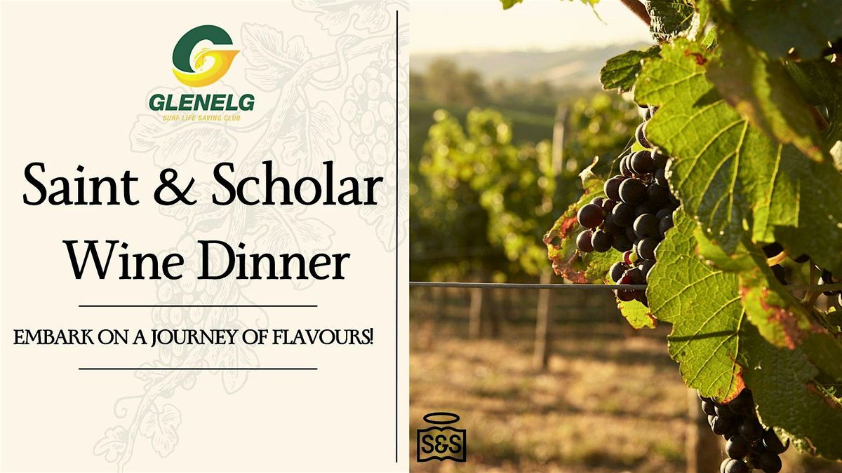 WINE DINNER - Saint & Scholar