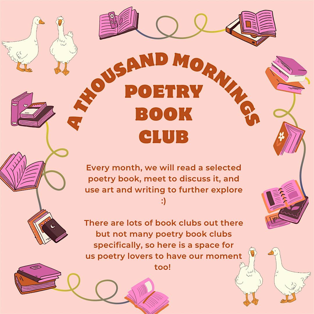 A Thousand Mornings Poetry Club