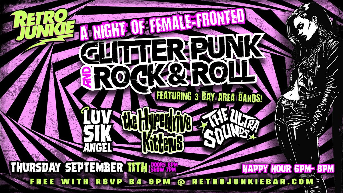 A NIGHT OF GLITTER ROCK ~ FEATURING FEMALE FRONTED BANDS!