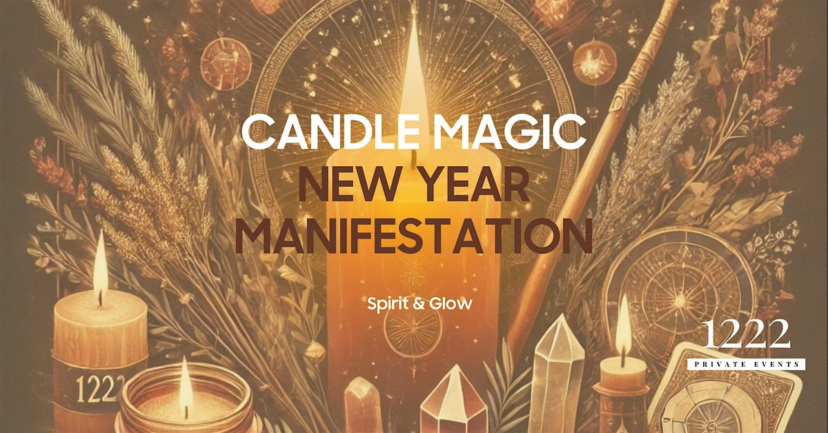 Candle Magic: New Year's Manifestation