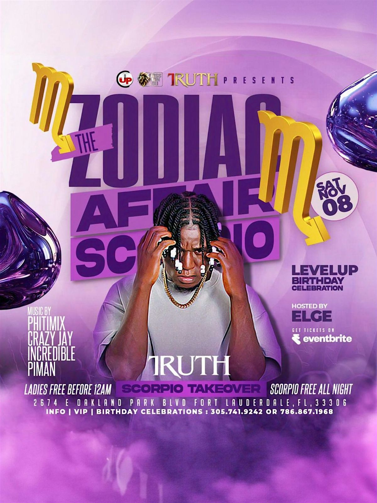 ZODIAC Affair - NOV 8th- SCORPIO FREE All Night