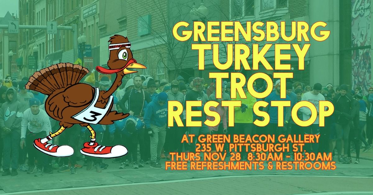 GBG Turkey Trot 2024 Rest Stoo @ Green Beacon Gallery