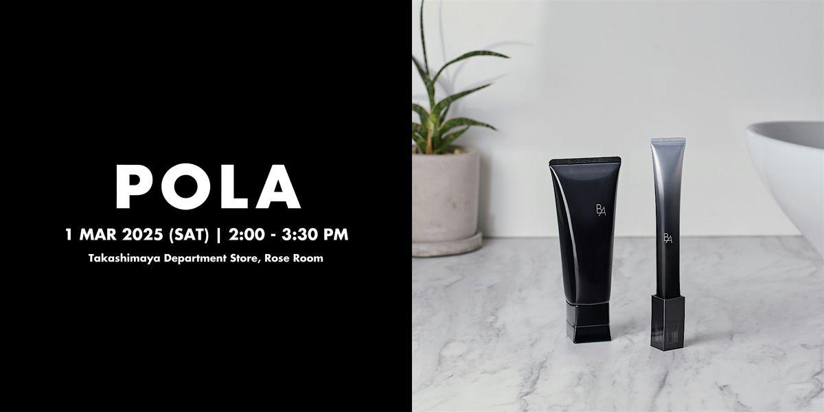 POLA International Women's Day Skincare Masterclass