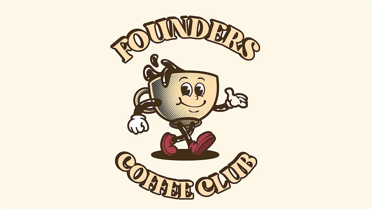 Founders Coffee Club - Manchester Networking