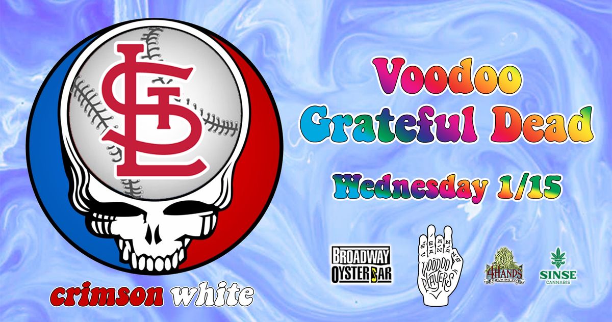 Voodoo Grateful Dead "Crimson White" at the BOB