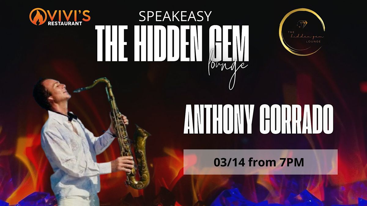 Speakeasy ft. Live Music - Anthony