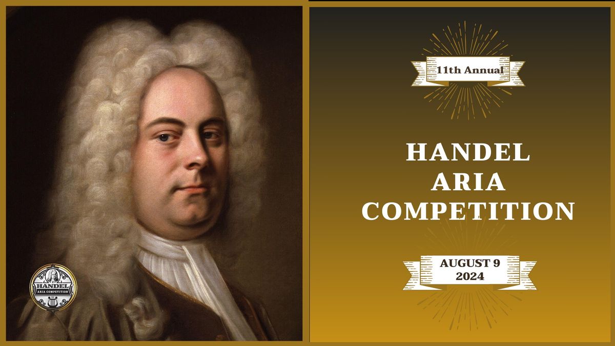 11th Annual Handel Aria Competition