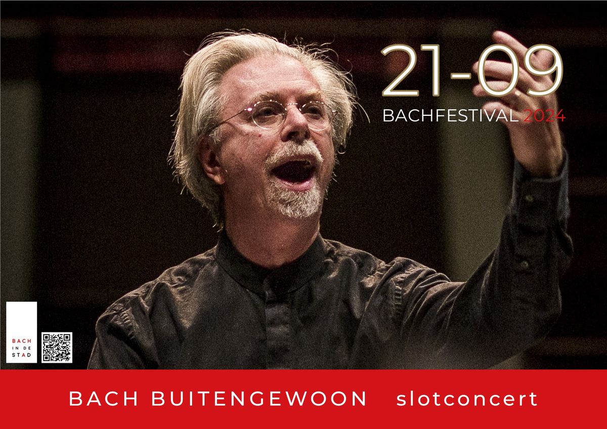 BACH BUITENGEWOON - BACHFESTIVAL 2024 - Antwerpen