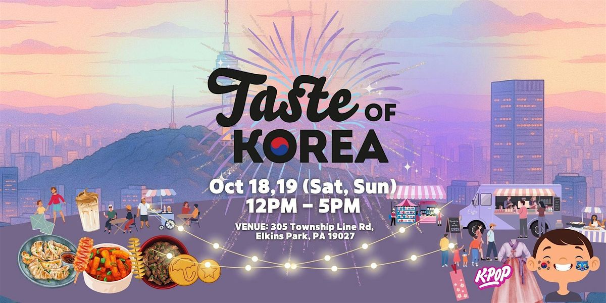 Taste of Korea in Philadelphia