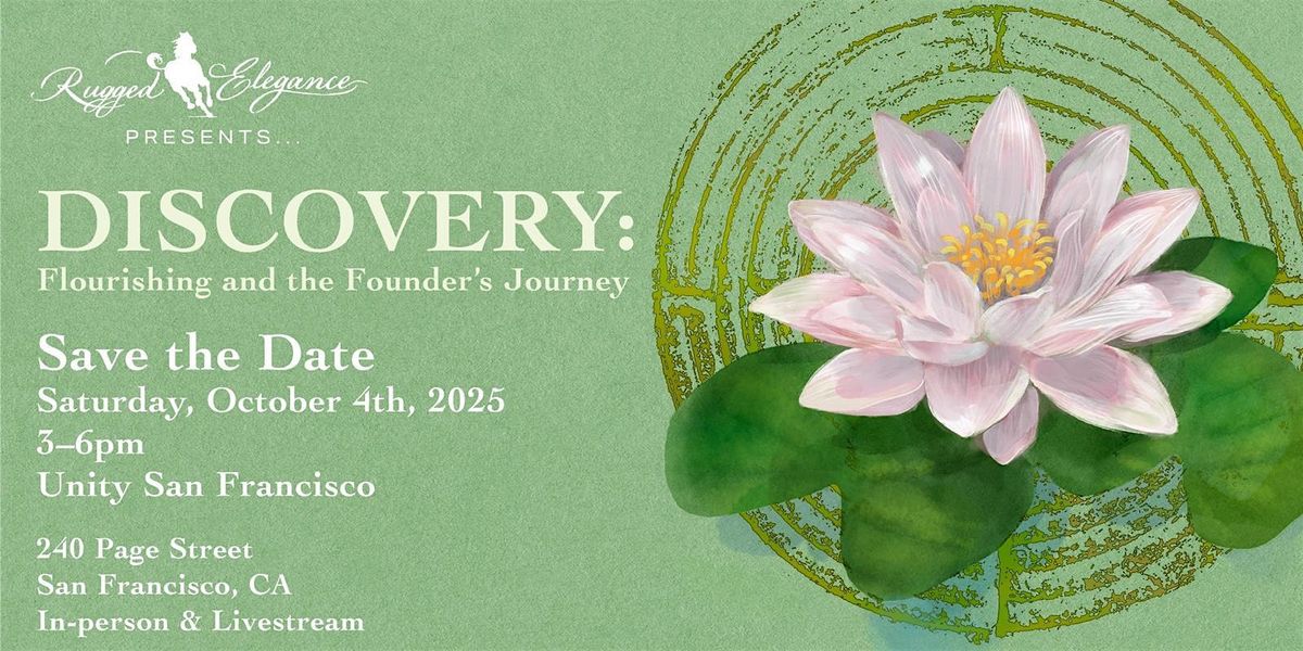 DISCOVERY: Flourishing and the Founder's Journey