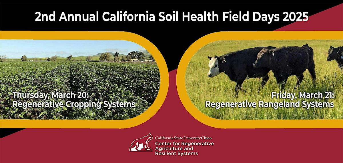 CA Soil Health Field Days: Regenerative Cropping and Rangeland Systems