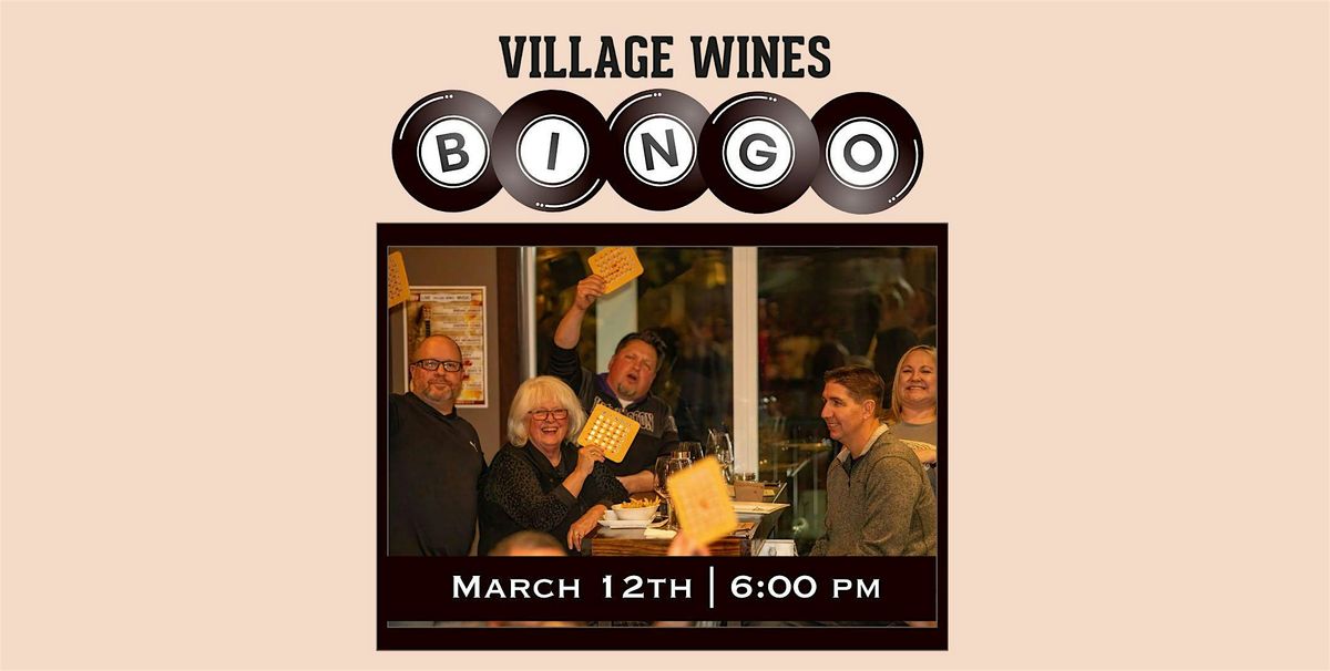 Village Wines Wednesday Night Bingo