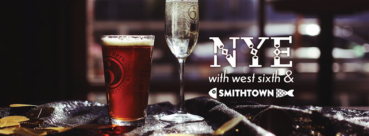 New Year's Eve at West Sixth Brewing