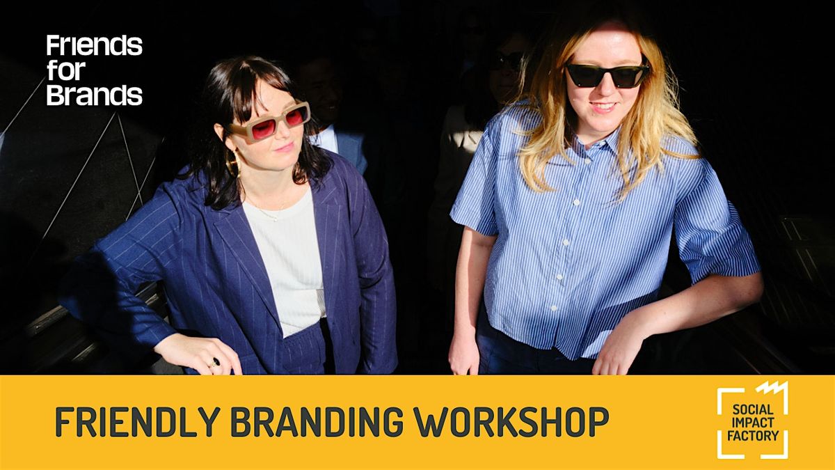 Friendly Branding Workshop