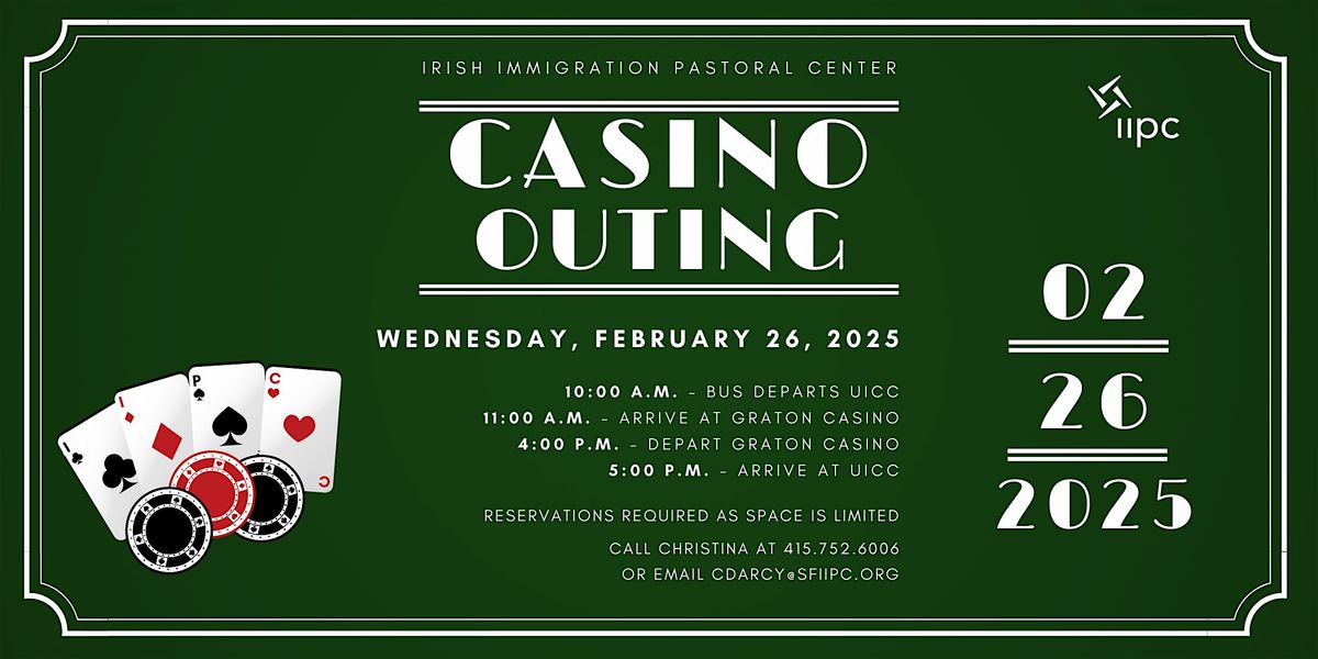 Special ARC Event |  Outing to Graton Casino | Wednesday, February 26, 2025